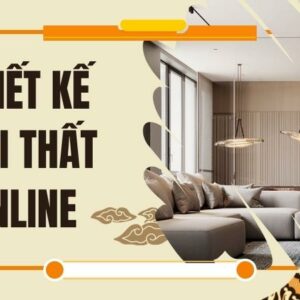 thiết kế nội thất online